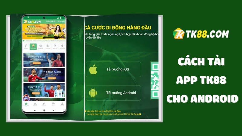 Hướng dẫn cách tải TK88 cho điện thoại Android